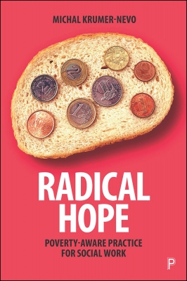 Radical Hope - Poverty-Aware Practice for Social Work