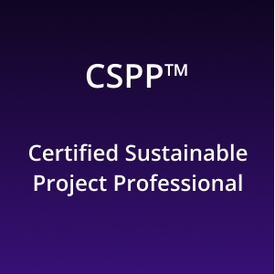 Certified Sustainable Project Professional (CSPP)™