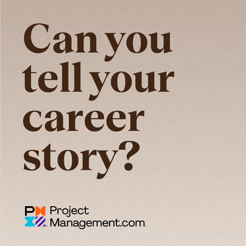 האם אתם יודעים לספר את הסיפור המקצועי שלכם? (PMI GLOBAL)