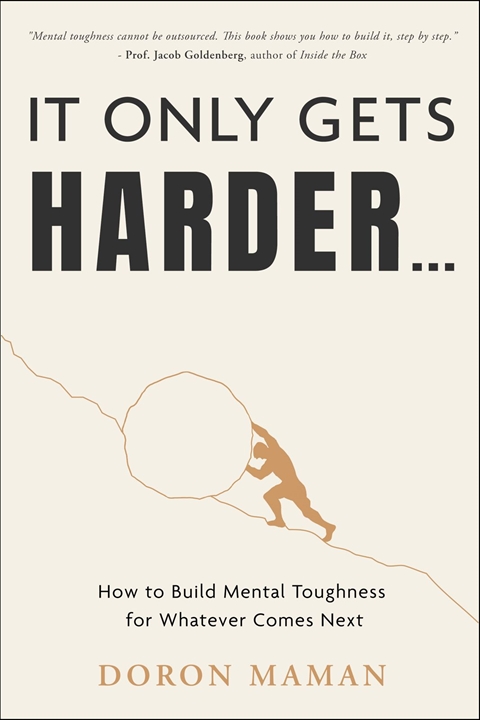 …IT ONLY GETS HARDER